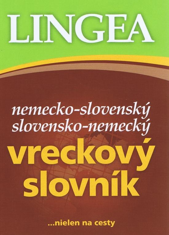 Kniha: LINGEA Nemecko-slovenský, slovensko-nemecký vreckový slovník, 3.vyd.kolektív autorov