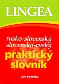 LINGEA Rusko-slovenský a slovensko-ruský praktický slovník