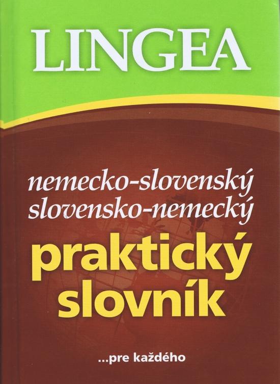 Kniha: LINGEA Nemecko-slovenský, slovensko-nemecký praktický slovníkautor neuvedený