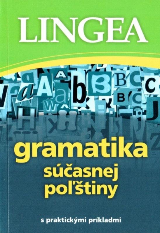 Kniha: Gramatika súčasnej poľštiny s praktickými príkladmiautor neuvedený