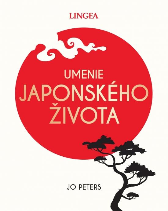 Kniha: Umenie japonského životaautor neuvedený