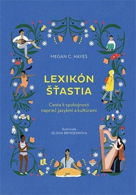 Kniha: Lexikón šťastia - C. Hayes Megan