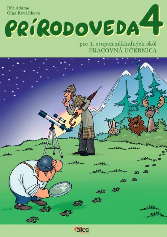 Kniha: Prírodoveda 4 pre 1. stupeň základných škôl - Rút Adame