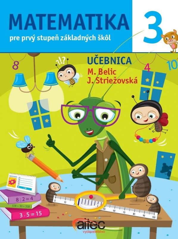 Kniha: Matematika 3. pre prvý stupeň základných škôl - Janka Striežovská