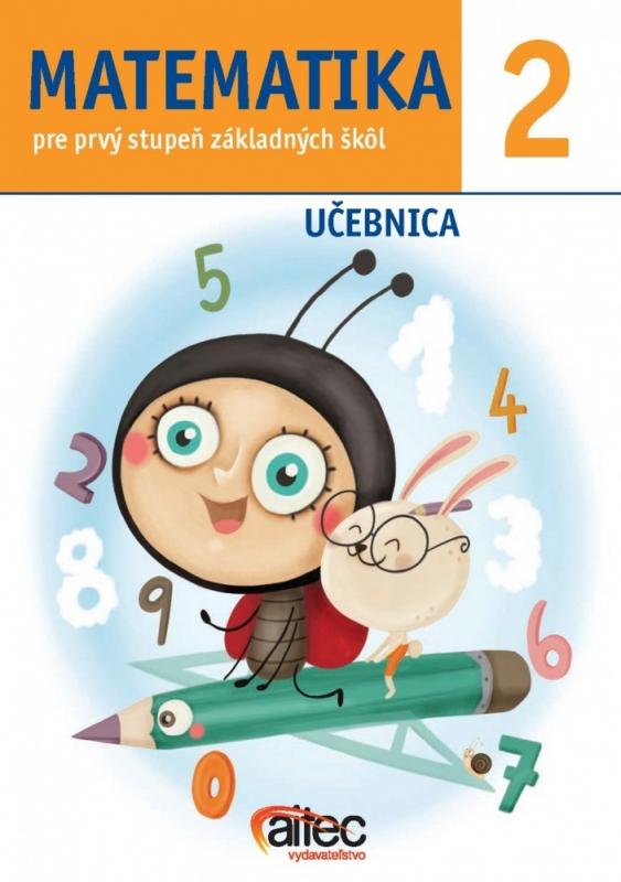 Kniha: Matematika 2. pre prvý stupeň základných škôl - Miroslav Belic