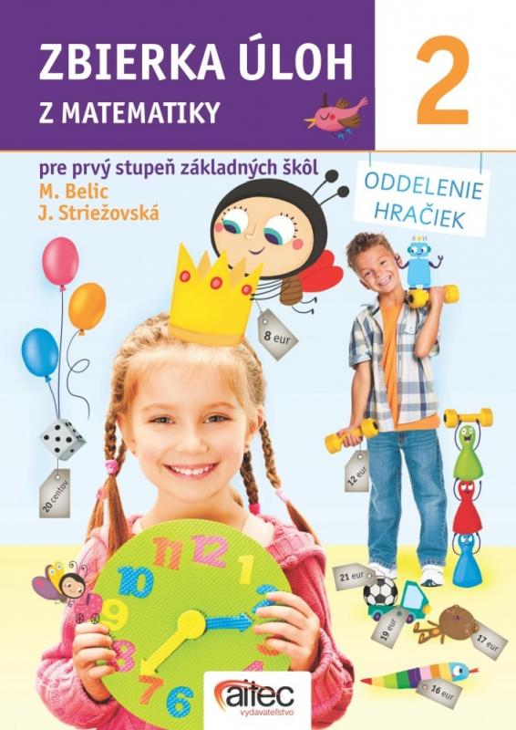 Kniha: Zbierka úloh z matematiky 2. - Miroslav Belic