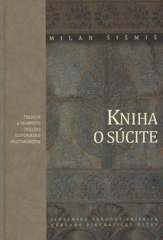 Kniha: Kniha o súcite - Milan Šišmiš