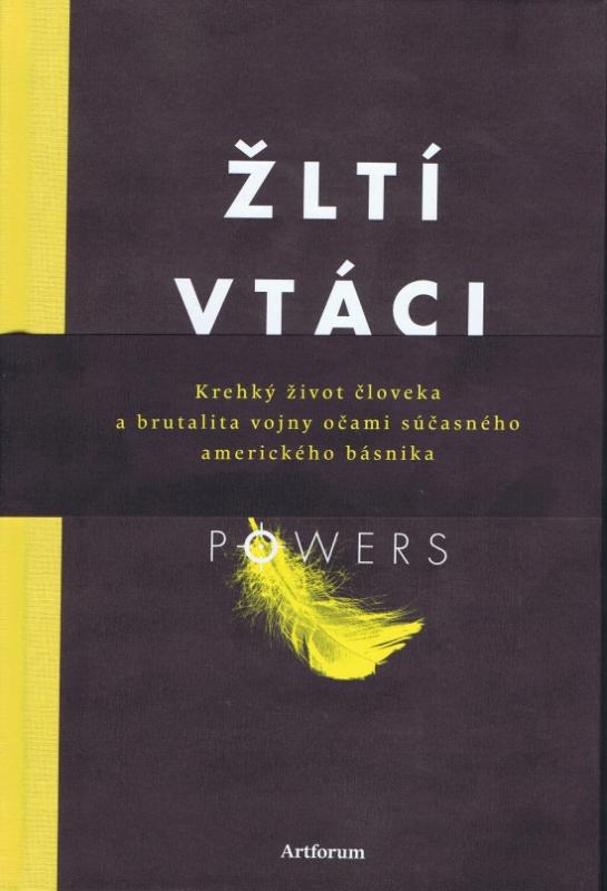 Kniha: Žltí vtáci - Powers Kevin