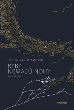 Kniha: Ryby nemajú nohy - Stefánsson Jón Kalman