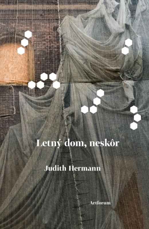 Kniha: Letný dom, neskôr - Hermann Judith