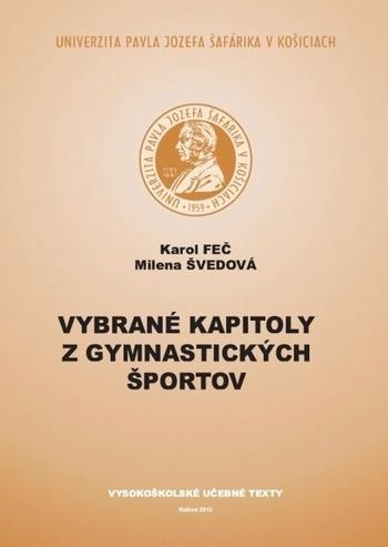 Kniha: Vybrané kapitoly z gymnastických športov - Karol Feč