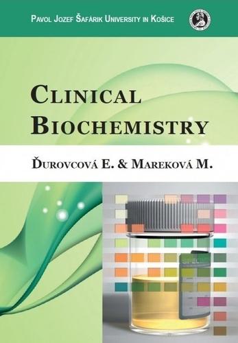 Kniha: Clinikal Biochemistry - Eva Ďurovcová