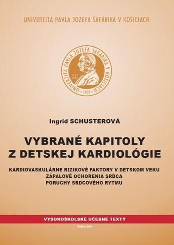 Kniha: Vybrané kapitoly z detskej kardiológie - Ingrid Schusterová