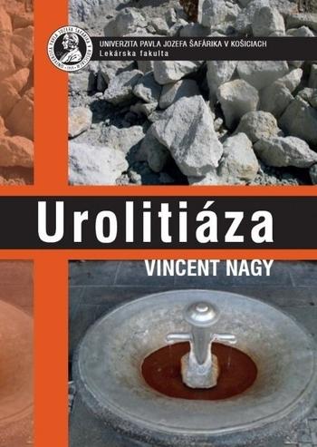 Kniha: Urolitiáza - Vincent Nagy