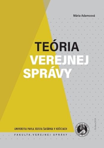 Kniha: Teória verejnej správy - Mária Adamcová