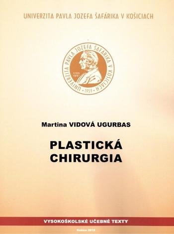 Kniha: Plastická chirurgia - Martina Vidová Ugurbas