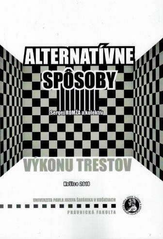 Kniha: Alternatívne spôsoby výkonu trestov - Sergej Romža