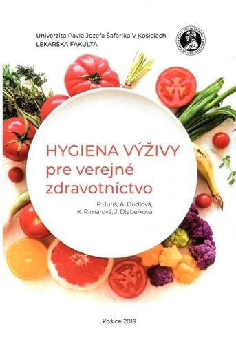 Kniha: Hygiena výživy pre verejné zdravotníctvo - Kvetoslava Rimárová