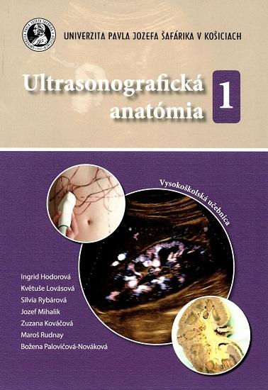 Kniha: Ultrasonografická anatómia 1 - Ingrid Hodorová