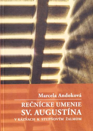 Kniha: Rečnícke umenie sv. Augustína - Marcela Andoková