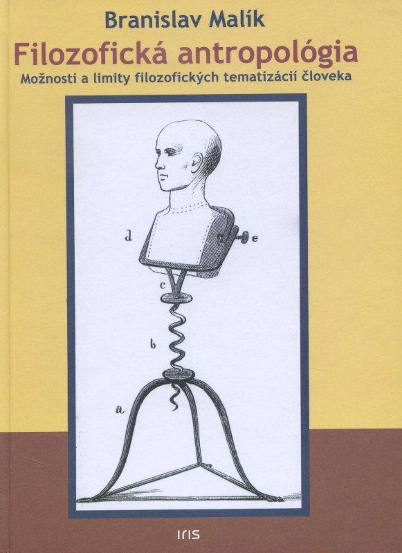 Kniha: Filozofická antropológia - Branislav Malík