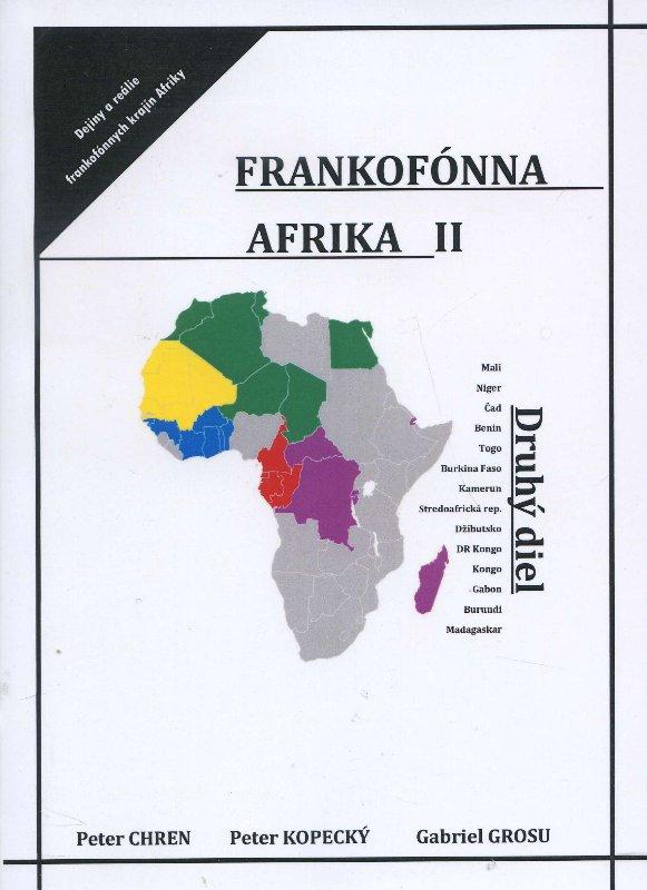 Kniha: Frankofónná Afrika II - Peter Chren