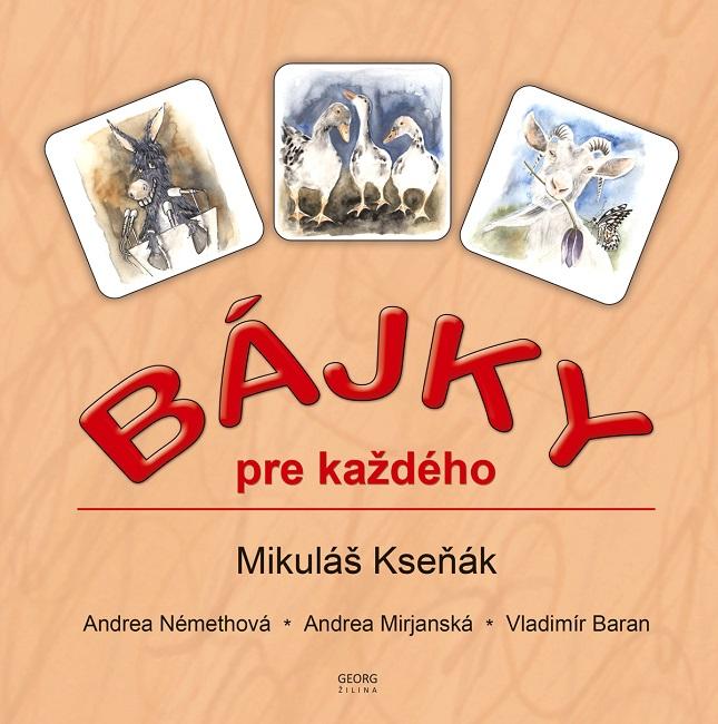 Kniha: Bájky pre každého - Mikuláš Kseňák