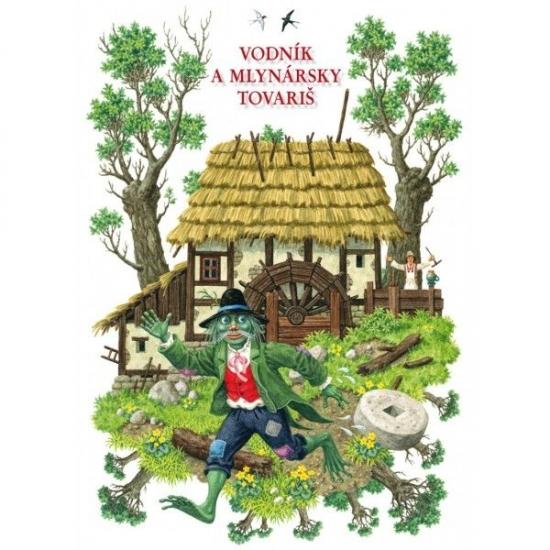 Kniha: Vodník a mlynársky tovariš - Kolektív autorov