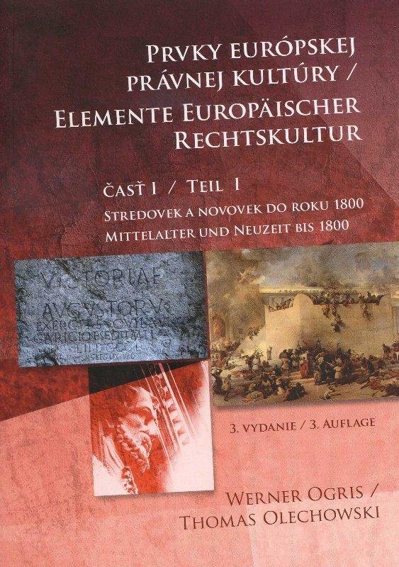 Kniha: Prvky európskej právnej kultúry 1. časť - Werner Ogris