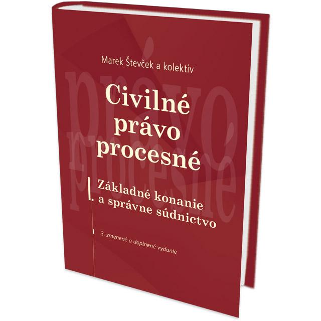 Kniha: Civilné právo procesné - Marek Števček a kolektív