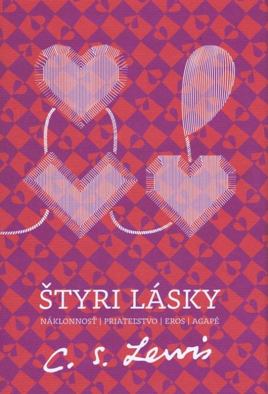 Kniha: Štyri lásky 2.vydanie - Lewis C.S.