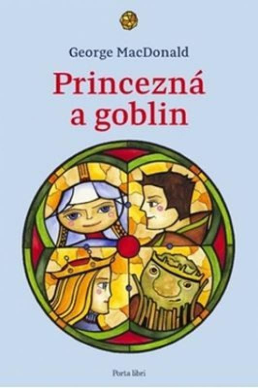 Kniha: Princezná a goblin - MacDonald George