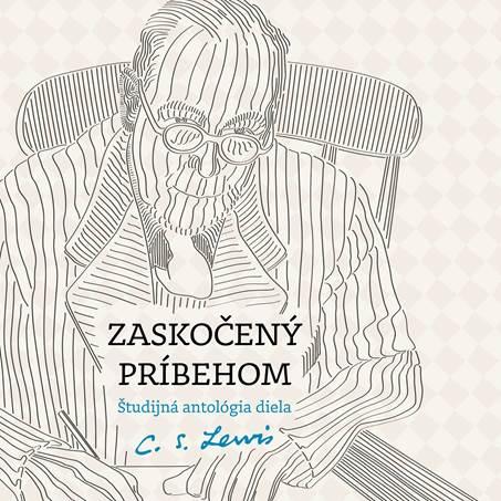 Kniha: Zaskočený príbehom - C. S. Lewis