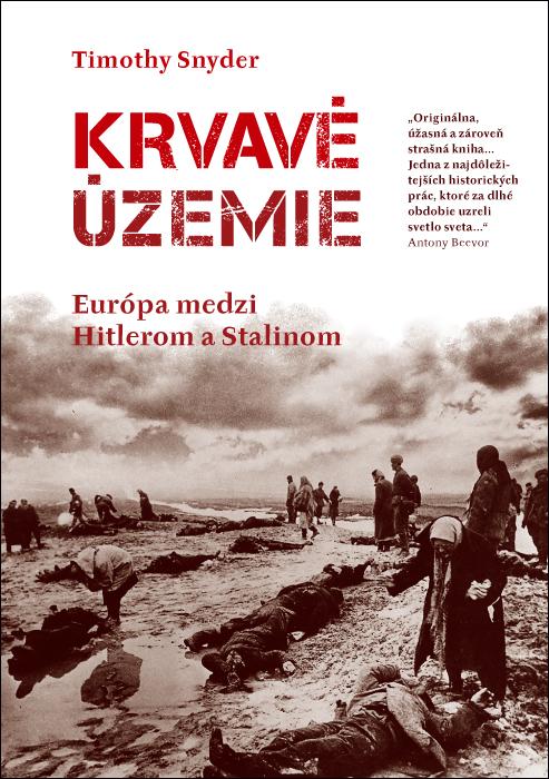 Kniha: Krvavé územie - Timothy Snyder