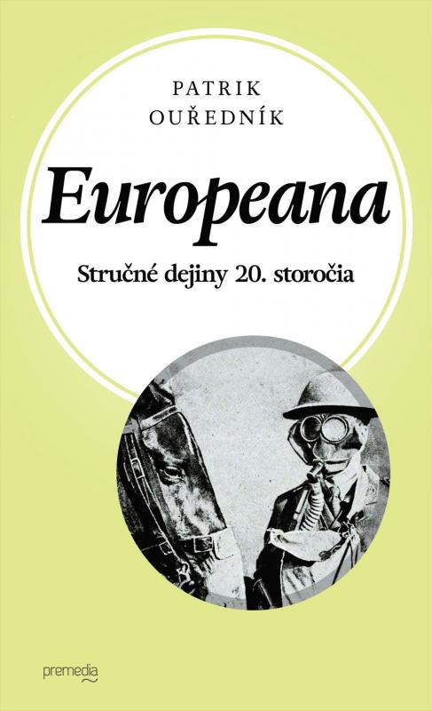 Kniha: Europeana - Patrik Ouředník