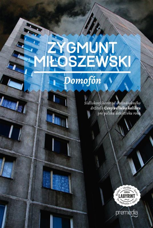 Kniha: Domofón - Zygmunt Miłoszewski