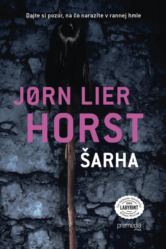 Kniha: Šarha - Jorn Lier Horst