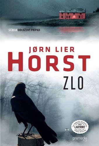 Kniha: Zlo - Jorn Lier Horst