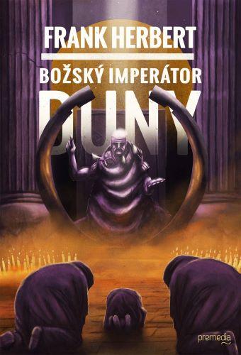 Kniha: Božský imperátor Duny - Frank Herbert