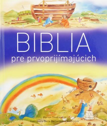Kniha: Biblia pre prvoprijímajúcich - Marion Thomasová