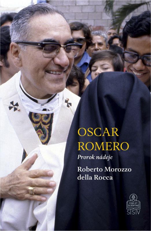 Kniha: Oscar Romero - Roberto Morozzo della Rocca