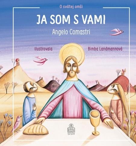Kniha: Ja som s vami - Angelo Comastri
