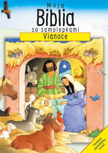 Kniha: Moja Biblia so samolepkami Vianoce - Sally Ann Wrightová