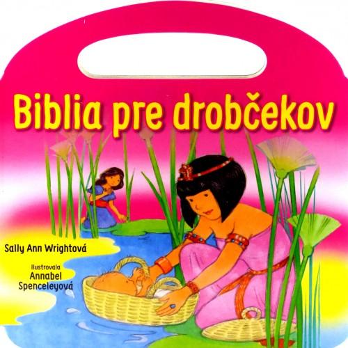 Kniha: Biblia pre drobčekov - ružová (s uškom) - Sally Ann Wrightová