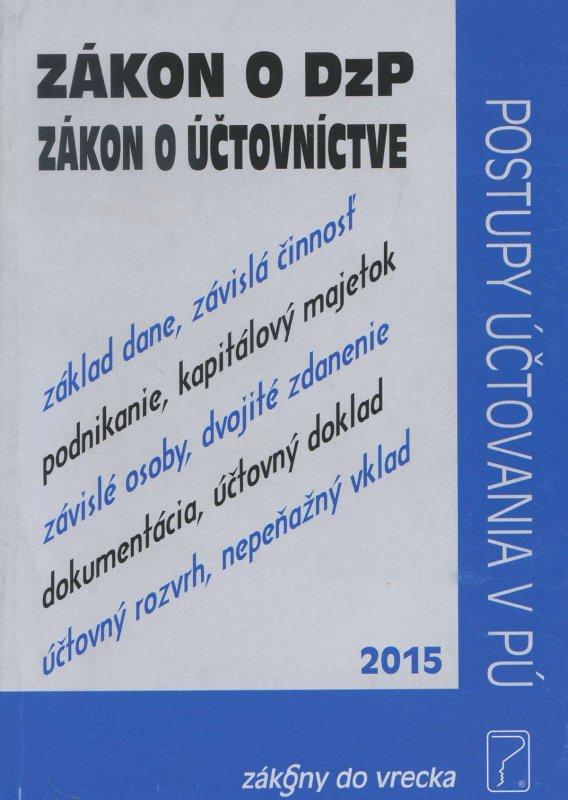 Kniha: Zákon o DzP, Zákon o účtovníctveautor neuvedený