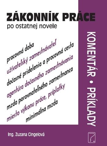 Kniha: Zákonník práce s komentárom po ostatnej novele (2019) - Zuzana Cingelová