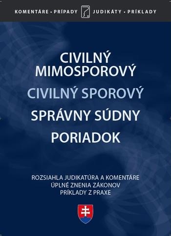 Kniha: Civilný sporový, Civilný mimosporový a Správny súdny poriadokautor neuvedený