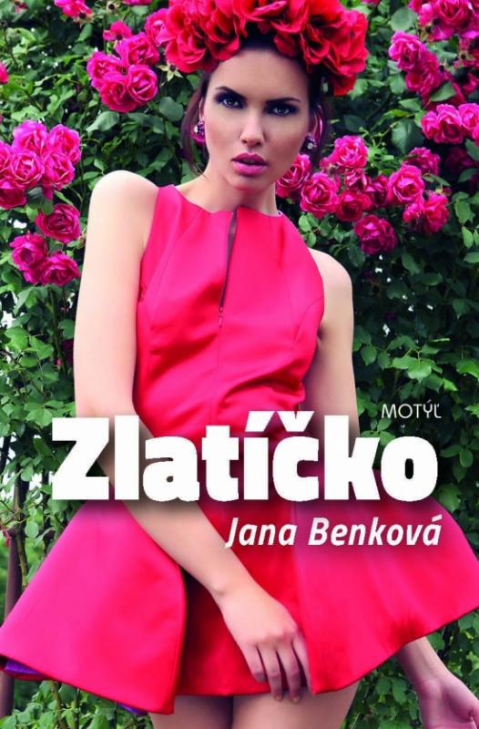 Kniha: Zlatíčko - Benková Jana