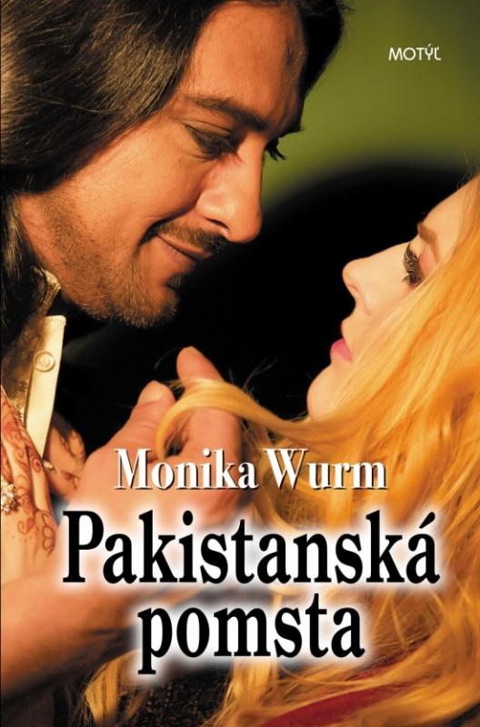 Kniha: Pakistanská pomsta - Wurm Monika