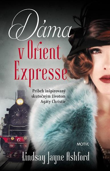 Kniha: Dáma v Orient Exprese - Ashford Lindsay Jayne